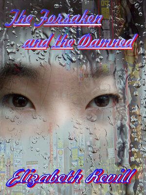 cover image of The Forsaken and the Damned